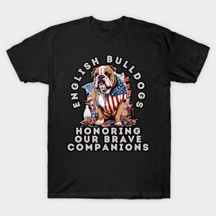 English Bulldogs Honoring Our Brave Companions T-Shirt